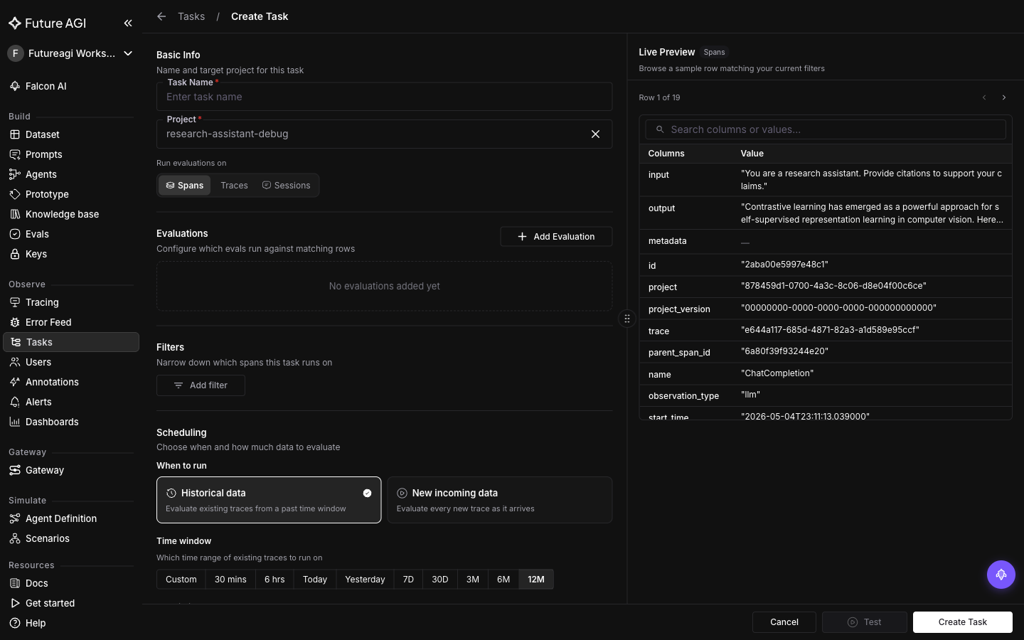 Create Task form in Observe showing sections for Basic info (name, project), Run Type (spans/traces/sessions), Evaluations, Filters, and Scheduling (Historical data vs New incoming data) with a live span preview on the right